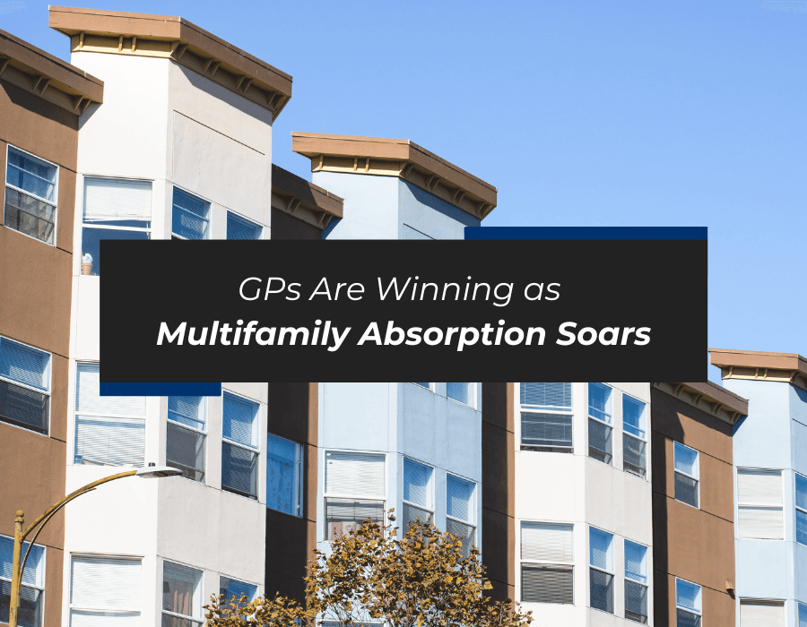 gps are winning as multifamily absorption soars