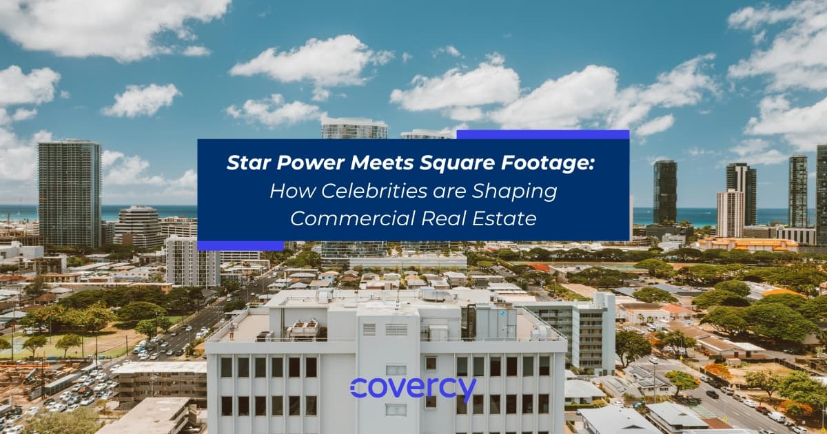 celebrity commercial real estate strategies - covercy